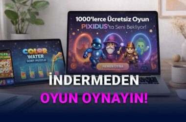 İndirmeden Oyun Oynamanın Yeni Adresi: Pixidus ile Binlerce Ücretsiz Oyun