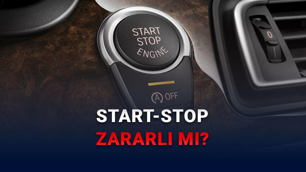 Arabalardaki Start-Stop Sisteminin Motora Bir Zararı Var mı? Nasıl Doğru Kullanılır?
