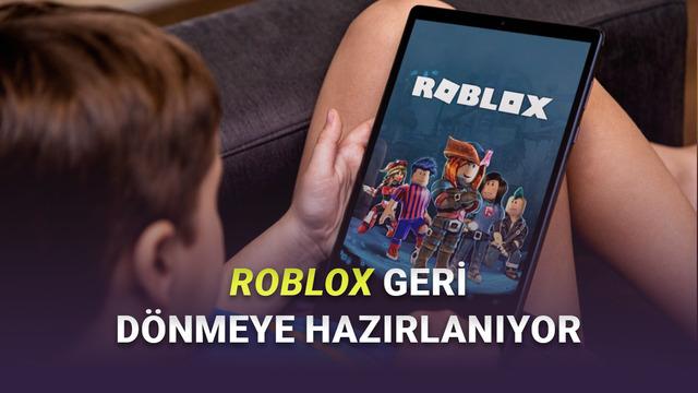 Roblox, T&uuml;rkiye'ye Geri mi D&ouml;n&uuml;yor? Roblox Yetkilisinden A&ccedil;ıklama Geldi!