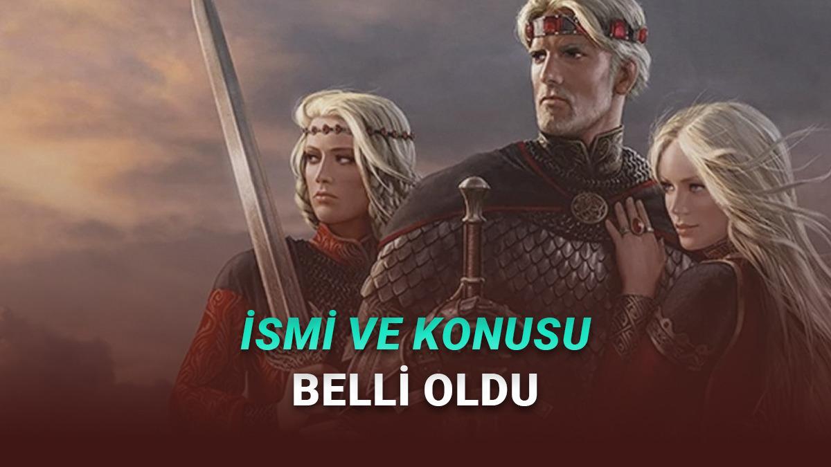 Game of Thrones Filminin İsmi ve Konusu A&ccedil;ıklandı! 