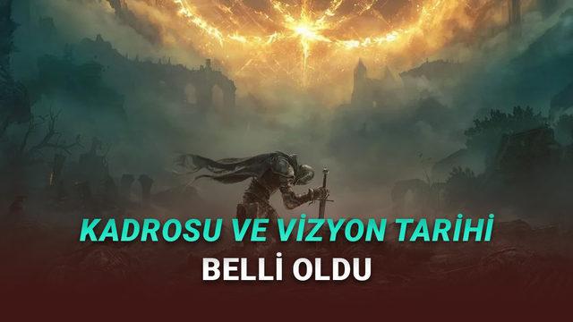 Elden Ring Filmi: Vizyon Tarihi, Oyuncu Kadrosu ve Tüm Detaylar