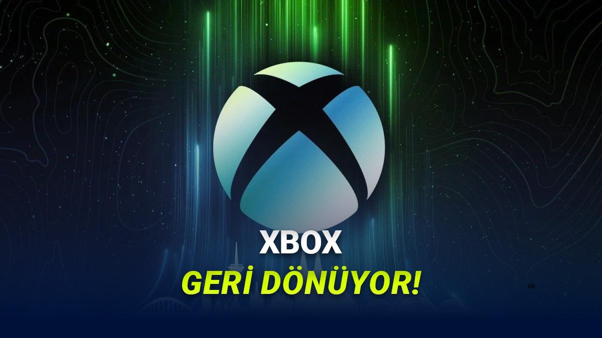 Xbox'ın Stratejisinin Baştan Aşağı Değiştirdiği A&ccedil;ıklandı: "Xbox'ın Geri D&ouml;n&uuml;ş&uuml;"