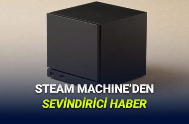 Steam Machine’in Ne Zaman Piyasaya Sürüleceği Açıklandı
