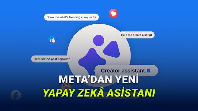 Facebook’ta Yapay Zekâ Asistanı: Meta’nın Dijital İçerik Üretimine Getirdiği Devrim