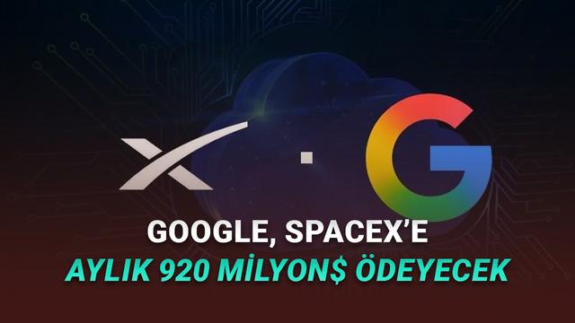 Google ve SpaceX Ortaklığı: 920 Milyon Dolarlık Yapay Zeka Hamlesi