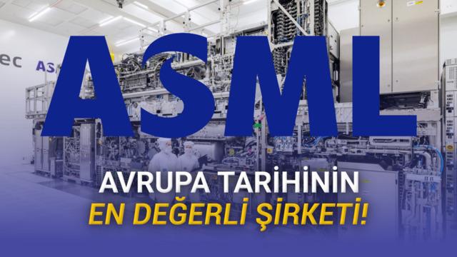 ASML’nin Rekor Piyasa Değeri: Avrupa’nın Teknoloji Devi ve Çip Endüstrisinin Geleceği