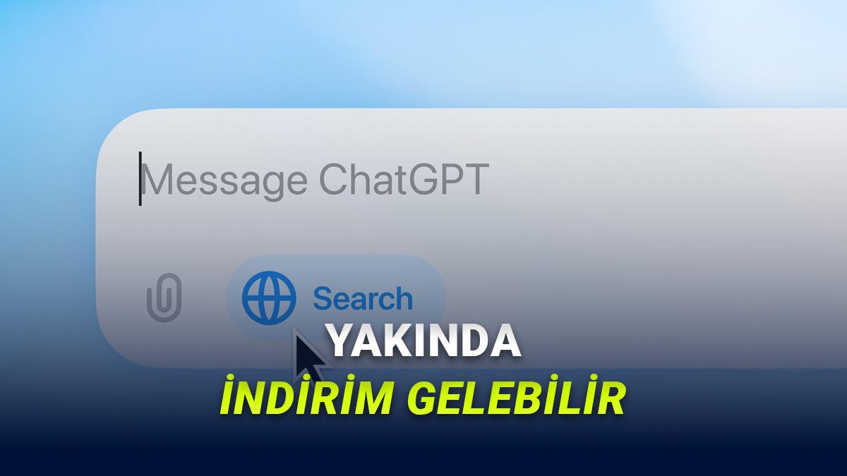 ChatGPT Kullanıcıları Müjde: Yakında Fiyatlara İndirim Gelebilir!