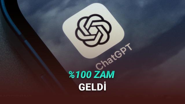 ChatGPT Plus Türkiye Fiyatlarına %100 Zam Geldi