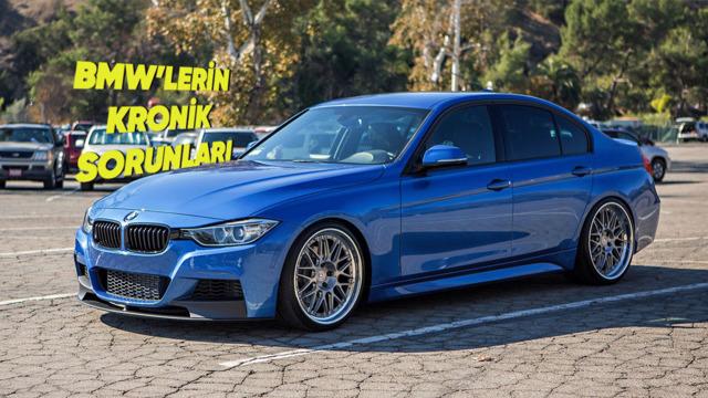 BMW’si Olanlar ya da Almayı Düşünenler: İşte Model Model Kronik Problemler ve En Çok Görülen Arızalar