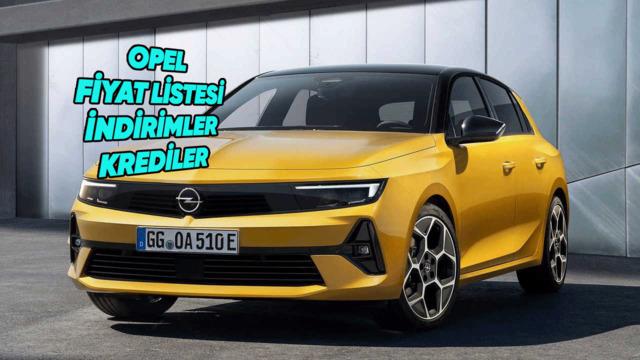 Opel Sıfır Araç Fiyatları ve 2026 Kampanyaları: Güncel Kredi ve İndirim Rehberi