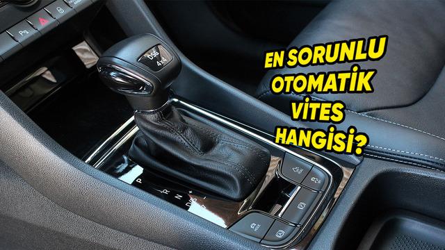 İkinci El Otomatik Şanzımanlarda Riskli Seçimler: Dikkat Edilmesi Gerekenler