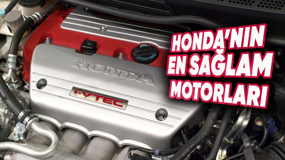 Honda'nın Ustaların Bile Övdüğü En Sağlam, Sorunsuz Motorları ve Özellikleri