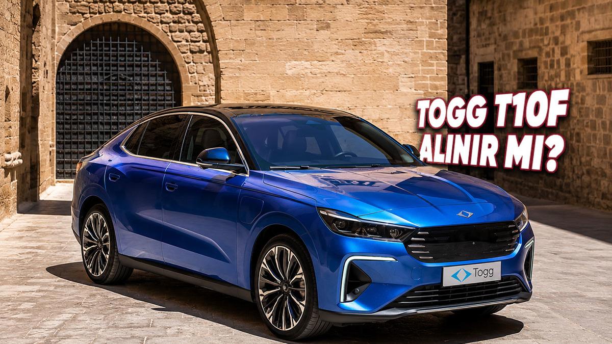 Togg T10F Alınır mı? Tasarımı, Fiyatı, Özellikleri, Menzili ve Tüketimiyle İnceledik! 