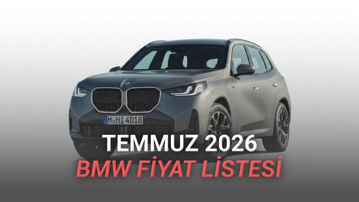 Temmuz 2026 BMW Fiyat Listesi Açıklandı: En Ucuz BMW 3,7 Milyon TL’den Başlıyor