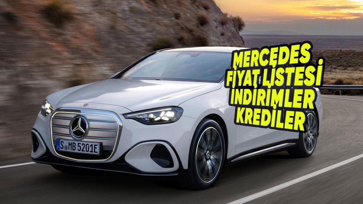Mercedes Temmuz 2026 Sıfır Araç Fiyat Listesi, İndirimler, Güncel Kampanyalar ve Kredi Fırsatları