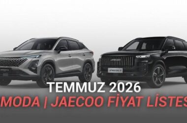 OMODA ve JAECOO Temmuz 2026 Güncel Fiyat Listesi ve Model Analizi