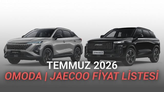 OMODA ve JAECOO Temmuz 2026 Güncel Fiyat Listesi ve Model Analizi