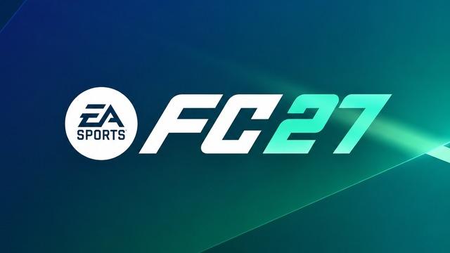 EA FC 27 Çıkış Tarihi, Fiyatı, Yenilikleri ve Tüm Detayları