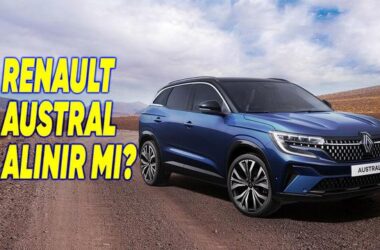 Renault Austral Alınır mı? Tasarımı, Özellikleri, Yakıt Tüketimi, Bagaj Hacmi ve 2026 Fiyatı