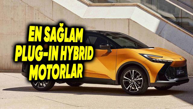 Türkiye’de Satılan En Sağlam Plug-in Hybrid Motorlar (2026 Rehberi)
