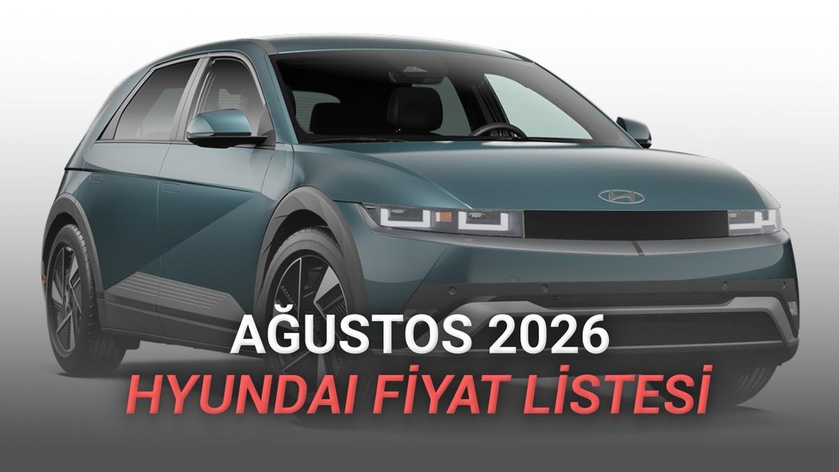 Ağustos 2026 Hyundai Fiyat Listesi Açıklandı: Yeni IONIQ 6’da 742 Bin TL İndirim