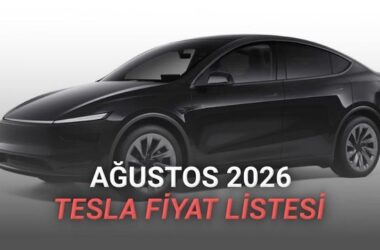 Tesla Fiyat Listesi – Ağustos 2026
