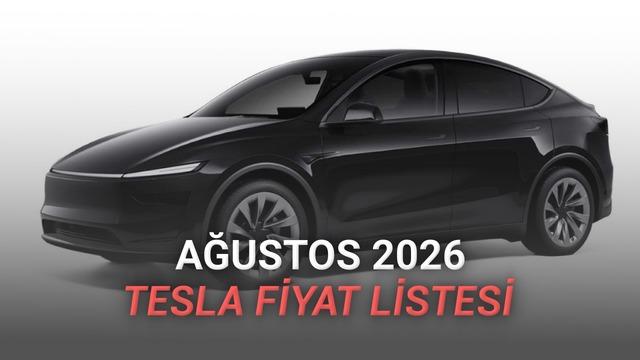 Tesla Fiyat Listesi – Ağustos 2026