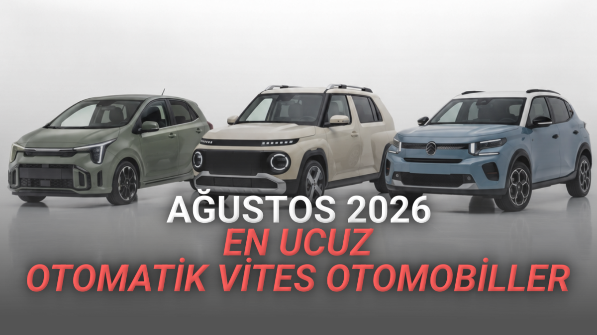 Ağustosta Türkiye’deki En Ucuz Otomatik Vitesli Otomobiller: 1,5 Milyon TL'den Ucuz 4 Model Var!
