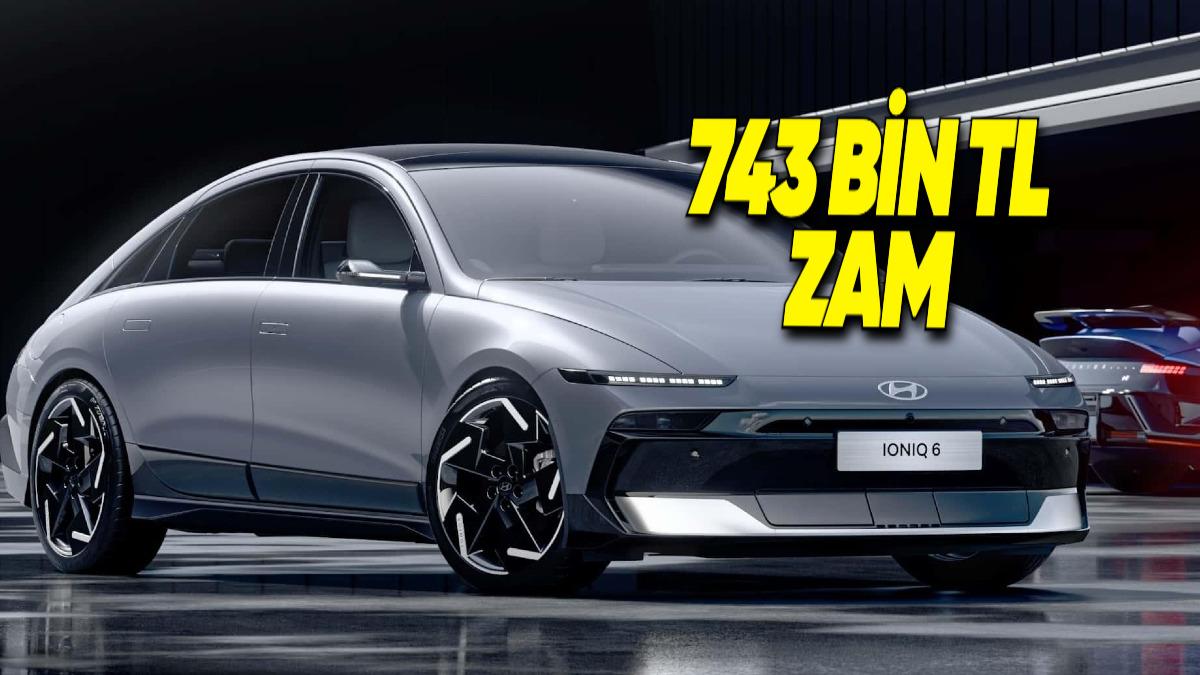 Yeni Hyundai IONIQ 6, ÖTV Nedeniyle Bir Gecede 743 Bin TL Zamlandı! İşte Yeni Fiyatı