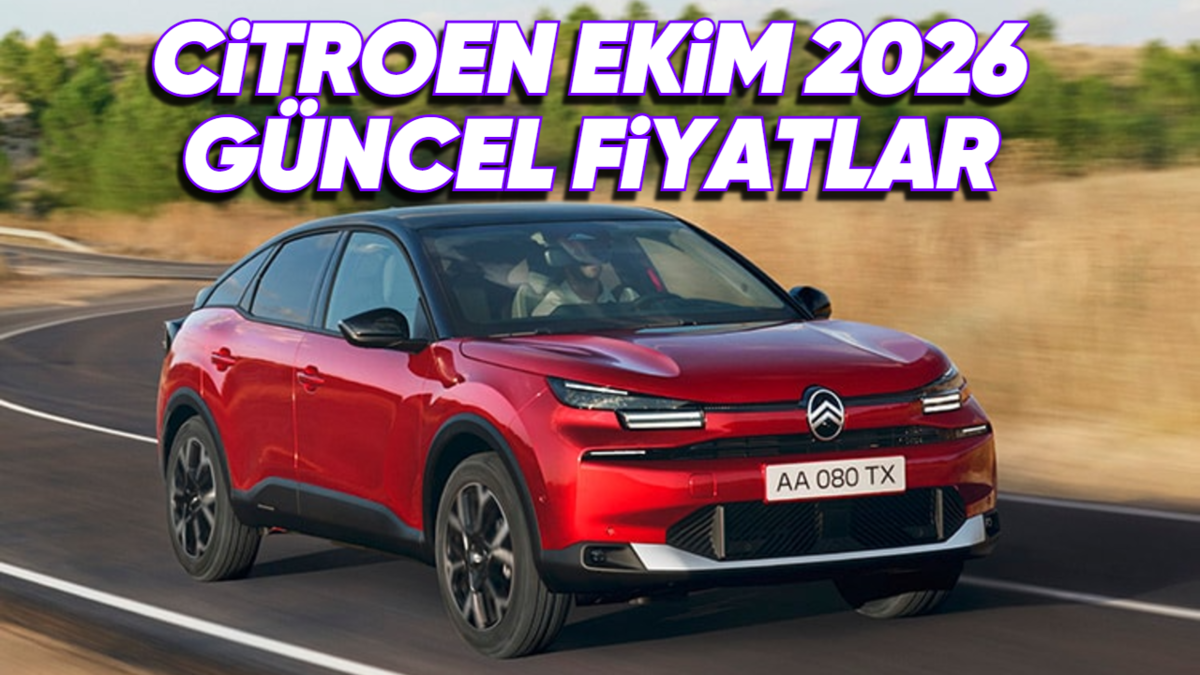 Ekim 2026 Citroen Fiyat Listesi Açıklandı: e-C4'te 225 Bin TL İndirim!