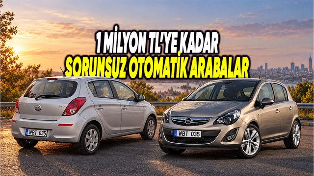 1 Milyon TL’ye Kadar Alınabilecek Sorunsuz 2. El Otomatik Otomobiller