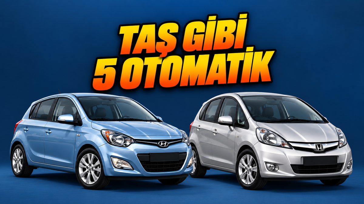 1 Milyon TL'ye Kadar Alınabilecek, Otomatik Vitesi Sağlam Olan 5 Model